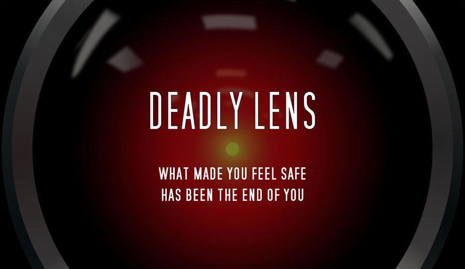 Deadly Lens
